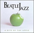 A Bite Out of the Apple :: BEATLEJAZZ